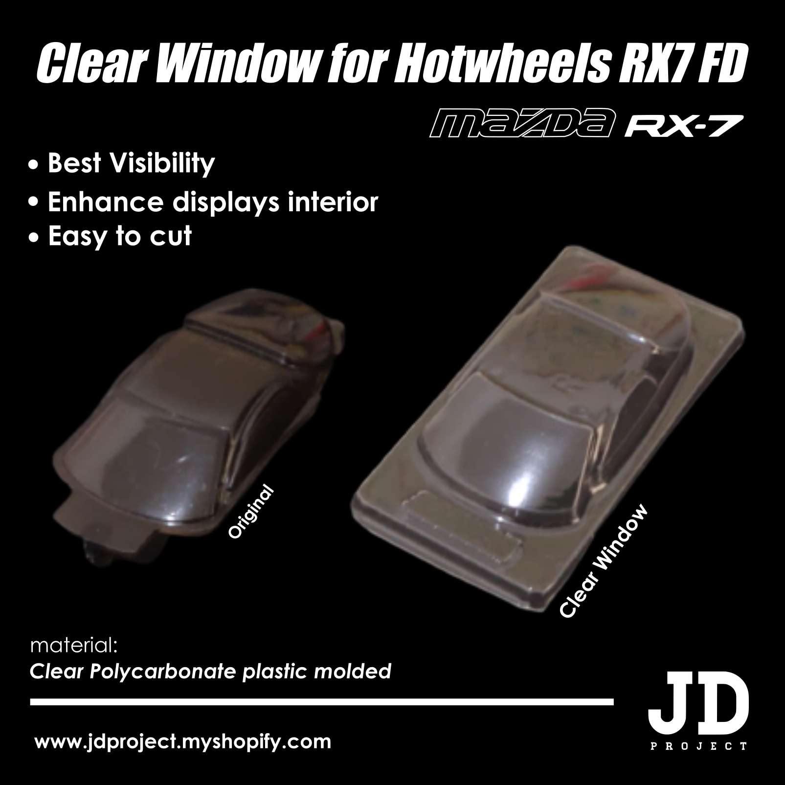 Clear Window for Hotwheels RX7 FD – JDProject